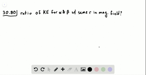 what-is-the-ratio-of-the-kinetic-energies-for-an-alpha-particle-and-a-beta-particle-if-both-make-tra