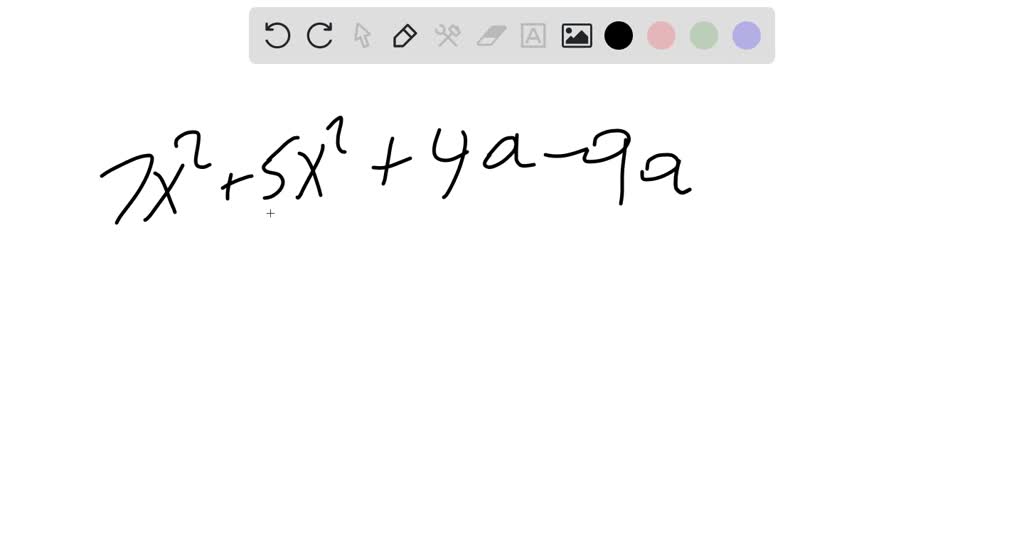 solved-in-the-following-exercises-add-or-subtract-the-monomials-7-x-2-5-x-2