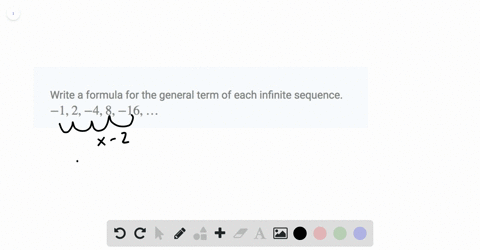 write-a-formula-for-the-general-term-of-each-infinite-sequence-12-48-16-dots