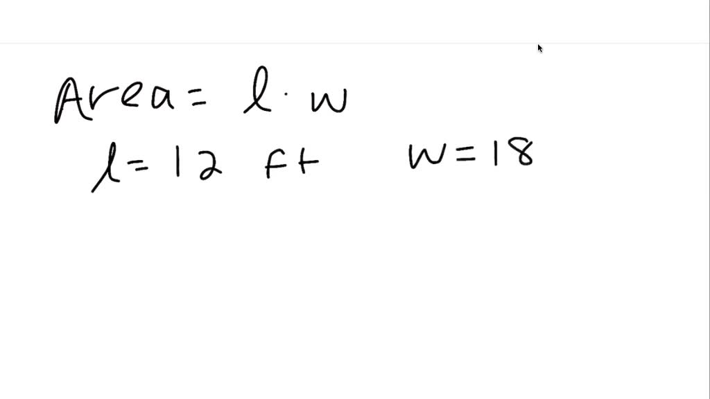 solved-calculate-the-area-of-a-room-that-measures-12-feet-by-18