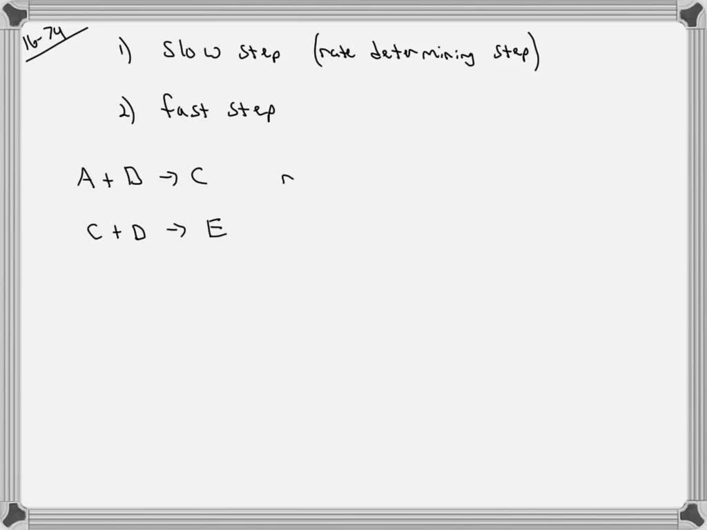SOLVEDIf a slow step precedes a fast step in a twostep mechanism, do