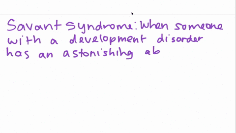the-existence-of-savant-syndrome-seems-to-support-a-sterns-concept-of-iq-b-spearmans-notion-of-gener