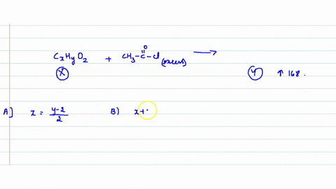 mathrmy-is-obtained-having-increased-molecular-mass-by-168-if-compound-mathrmx-contains-only-one-typ