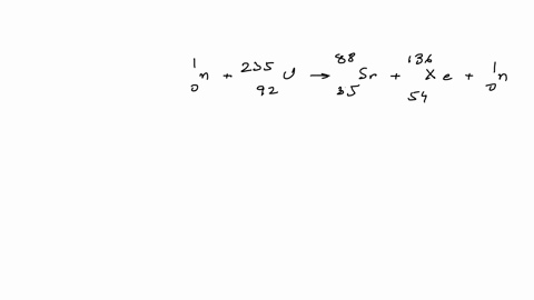 complete-the-following-fission-reaction-_01-mathrmn-_92235-mathrmu-longrightarrow-_frac83588-mathrms