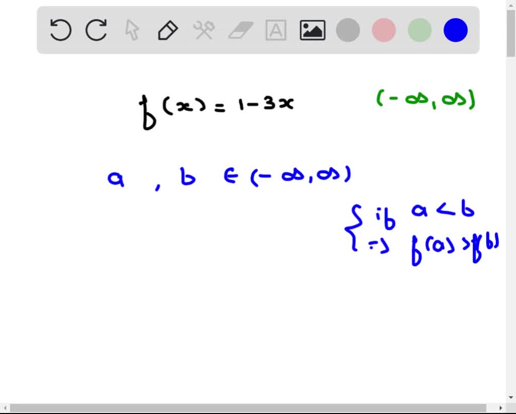 Use the definition of decreasing to prove that the function f(x)=1-3 x ...
