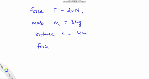 a-force-f-of-strength-20-n-acts-on-an-object-of-mass-3-kg-as-it-moves-a-distance-of-4-m-if-f-is-perp