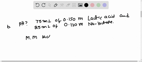 a-calculate-the-ph-of-a-buffer-that-is-0150-mathrmm-in-lactic-acid-and-0120-m-in-sodium-lactate-b-ca