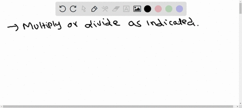 multiply-or-divide-as-indicated-write-answers-in-lowest-terms-as-needed-see-examples-4-and-5-frac45-