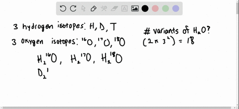 there-are-three-isotopes-of-hydrogen-and-three-naturally-occurring-isotopes-of-oxygen-left16-mathrmo
