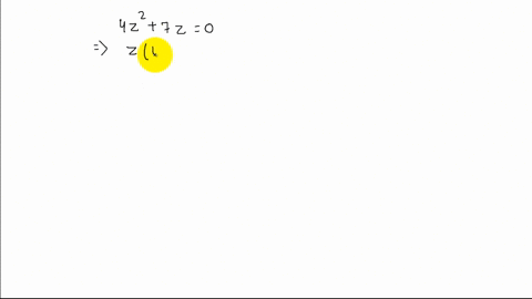 solve-the-quadratic-equation-by-using-any-method-write-imaginary-solutions-in-the-form-a-bi-4-z27-z0