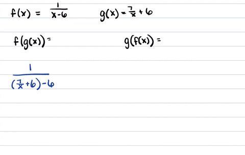 for-each-pair-of-functions-find-fgx-and-gfx-simplify-your-answers-fxfrac1x-6-gxfrac7x6