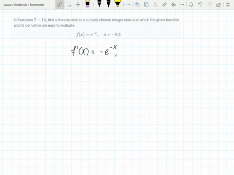 in-exercises-7-14-find-a-linearization-at-a-suitably-chosen-integer-near-a-at-which-the-given-func-7