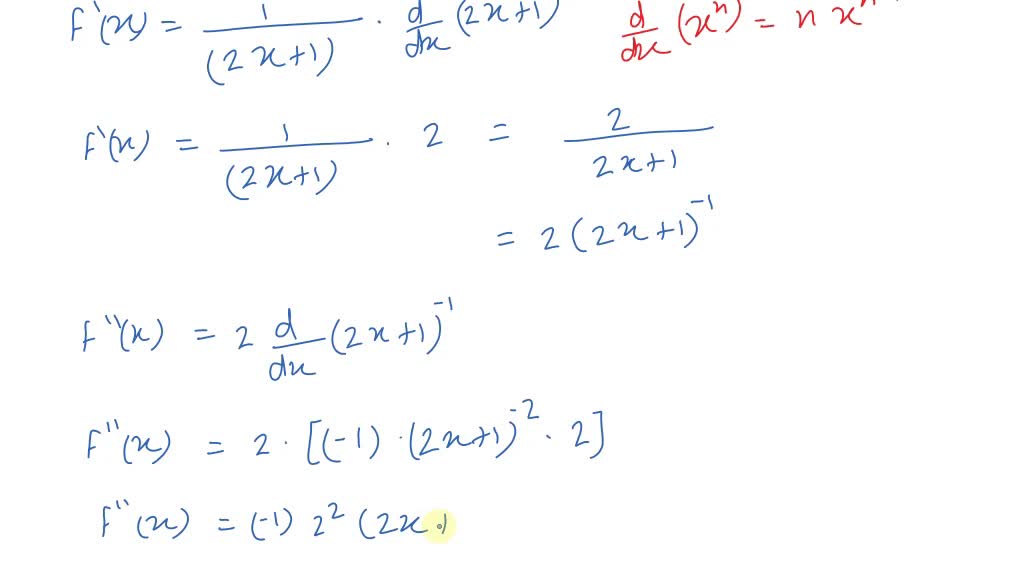 SOLVED:Find the nth derivative of ln(2 x+1).