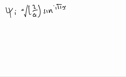 show-that-the-wavefunctions-for-a-particle-in-a-one-dimensional-box-are-orthogonal-using-sin-alpha-s