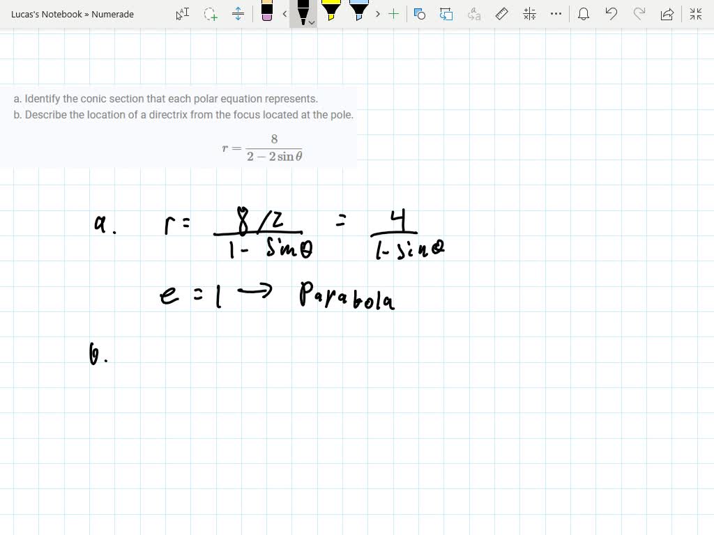 SOLVEDa. Identify the conic section that each polar equation