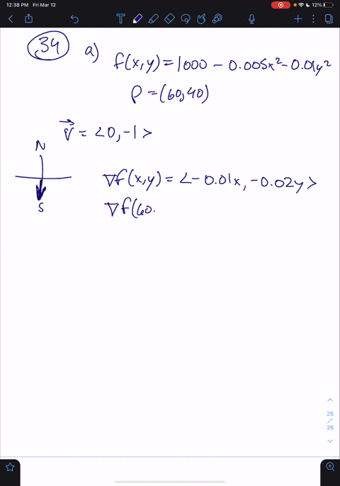 suppose-you-are-climbing-a-hill-whose-shape-is-given-by-the-equation-z-1000-0005x2-001y2-where-x-y-a
