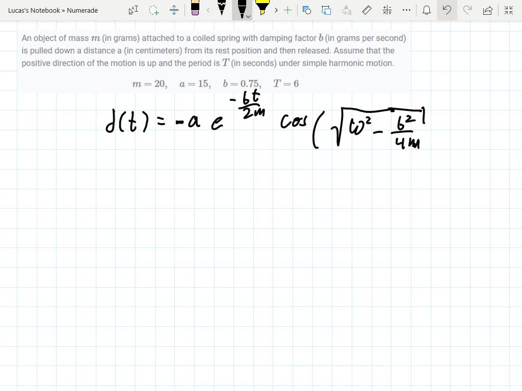 SOLVEDAn object of mass m (in grams) attached to a coiled spring with