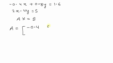 use-an-inverse-matrix-to-solve-if-possible-the-system-of-linear-equations-leftbeginarrayr-04-x08-y16