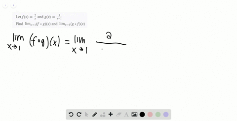 beginarrayltext-let-fxfrac2x-text-and-gxfrac3x-1-text-find-lim-_x-rightarrow-1f-circ-gx-text-and-lim