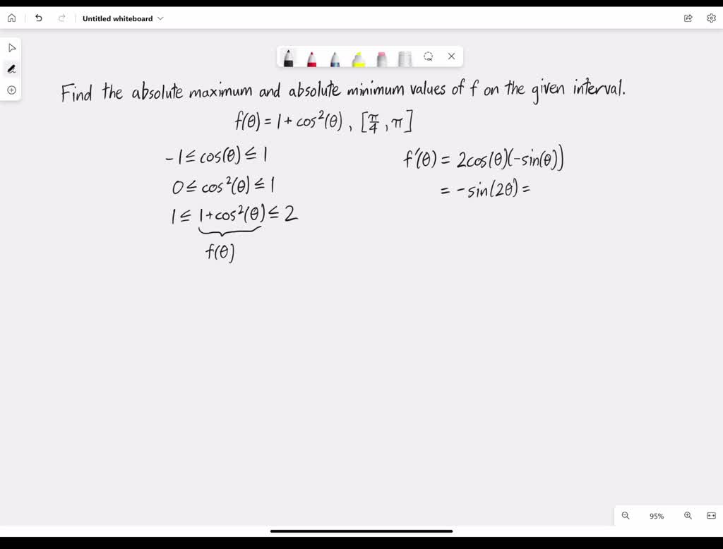 ⏩SOLVED:Find the absolute maximum and absolute minimum values of