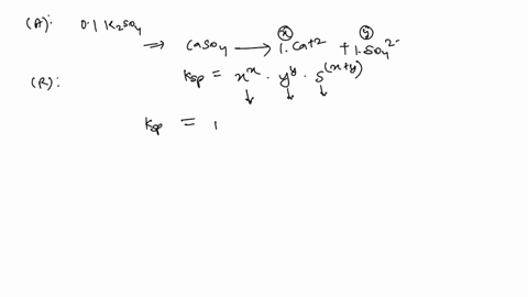 a-solubility-of-mathrmcaso_4-in-01-mathrmm-mathrmk_2-mathrmso_4-is-10-8-mathrmm-hence-its-mathrmk_ma