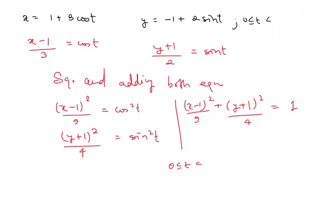 SOLVED:Eliminate the parameter t. Then use the rectangular equation to ...