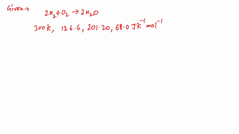 the-entropy-change-for-the-reaction-given-below-2-mathrmii_2mathrmgmathrmo_2mathrmg-longrightarrow-2