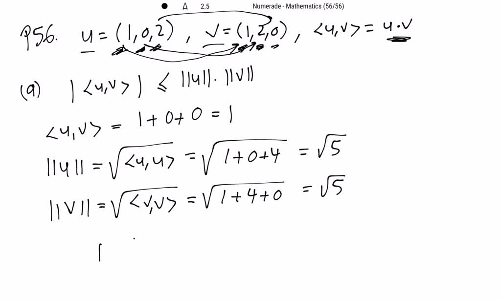 SOLVED:Verify (a) the Cauchy-Schwarz Inequality and (b) the Triangle ...