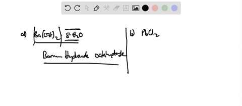 name-the-following-hydrates-a-mathrmbamathrmoh_2-cdot-8-mathrmh_2-mathrmos-b-mathrmpbcl_2-cdot-2-mat