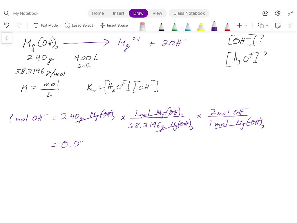 A Solution Is Prepared By Dissolving 2 40 G Of Mg OH 2 In Enough Water a-solution-is-prepared-by-dissolving-2-40-g-of-mg-oh-2-in-enough-water