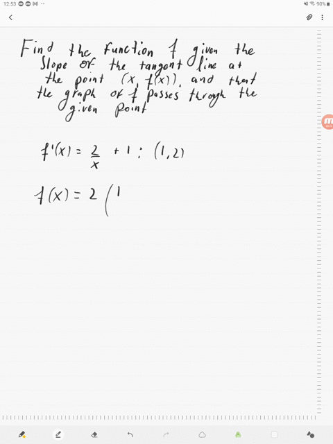 find-the-function-f-given-that-the-slope-of-the-tangent-line-to-the-graph-of-fat-any-point-x-fx-is-4