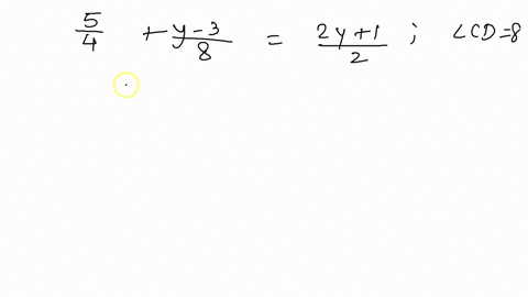 solve-the-equations-frac54fracy-38frac2-y12