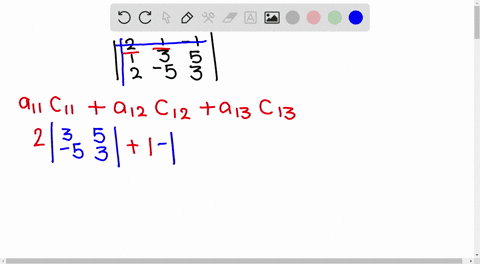 evaluate-each-determinant-by-expanding-by-cofactors-leftbeginarrayrrr-2-1-1-1-3-5-2-5-3-endarrayrigh