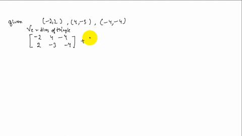 each-vertex-of-the-triangle-at-the-right-is-transformed-by-right-3-up-2-and-then-by-left-5-up-4-what