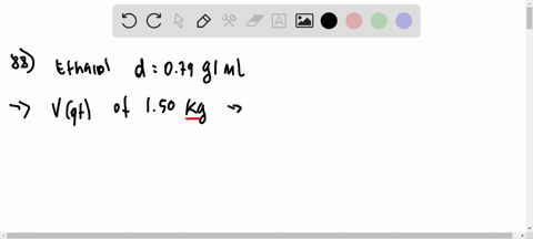 ethanol-has-a-density-of-079-mathrmg-mathrmml-what-is-the-volume-in-quarts-of-150-mathrmkg-of-alcoho