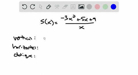 find-all-vertical-horizontal-and-oblique-asymptotes-sxfrac-3-x25-x9x