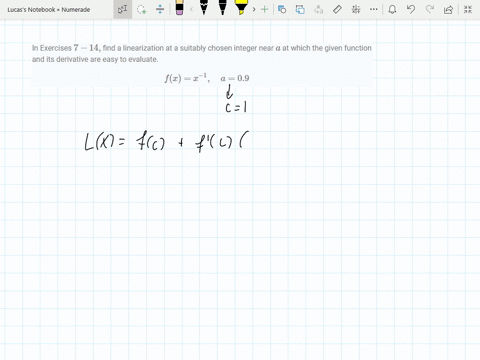 in-exercises-7-14-find-a-linearization-at-a-suitably-chosen-integer-near-a-at-which-the-given-func-2