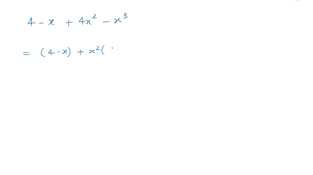 solved-factor-the-polynomial-completely-4-x-4-x-2-x-3