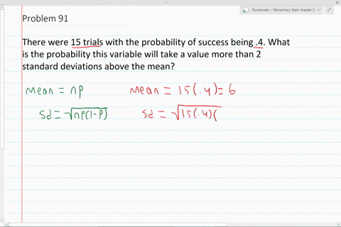 a-binomial-random-variable-x-is-based-on-15-trials-with-the-probability-of-success-equal-to-04-find-