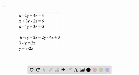 solve-each-system-of-equations-beginalignedx-2-y4-z3x3-y-2-z6x-4-y3-z-5endaligned