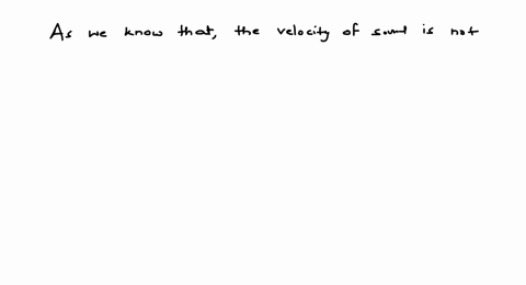 the-velocity-of-sound-is-not-affected-by-change-in-a-temperature-b-medium-c-pressure-d-wavelength