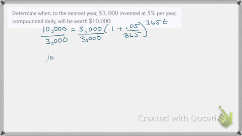 determine-when-to-the-nearest-year-3000-invested-at-5-per-year-compounded-daily-will-be-worth-10000