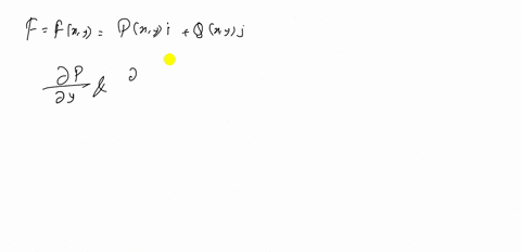 let-mathbffmathbffx-ypx-y-mathbfiqx-y-mathbfj-be-a-vector-field-where-the-functions-p-and-q-are-cont