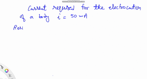 5-electrocution-a-human-being-can-be-electrocuted-if-a-current-as-small-as-50-mathrmma-passes-near-t