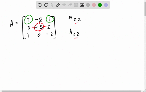 find-the-specified-minor-and-cofactor-for-a-m_22-text-and-a_22-text-if-aleftbeginarrayrrr-7-8-1-3-5-