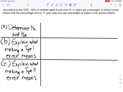 a-determine-the-null-and-alternative-hypotheses-b-explain-what-it-would-mean-to-make-a-type-i-erro-6