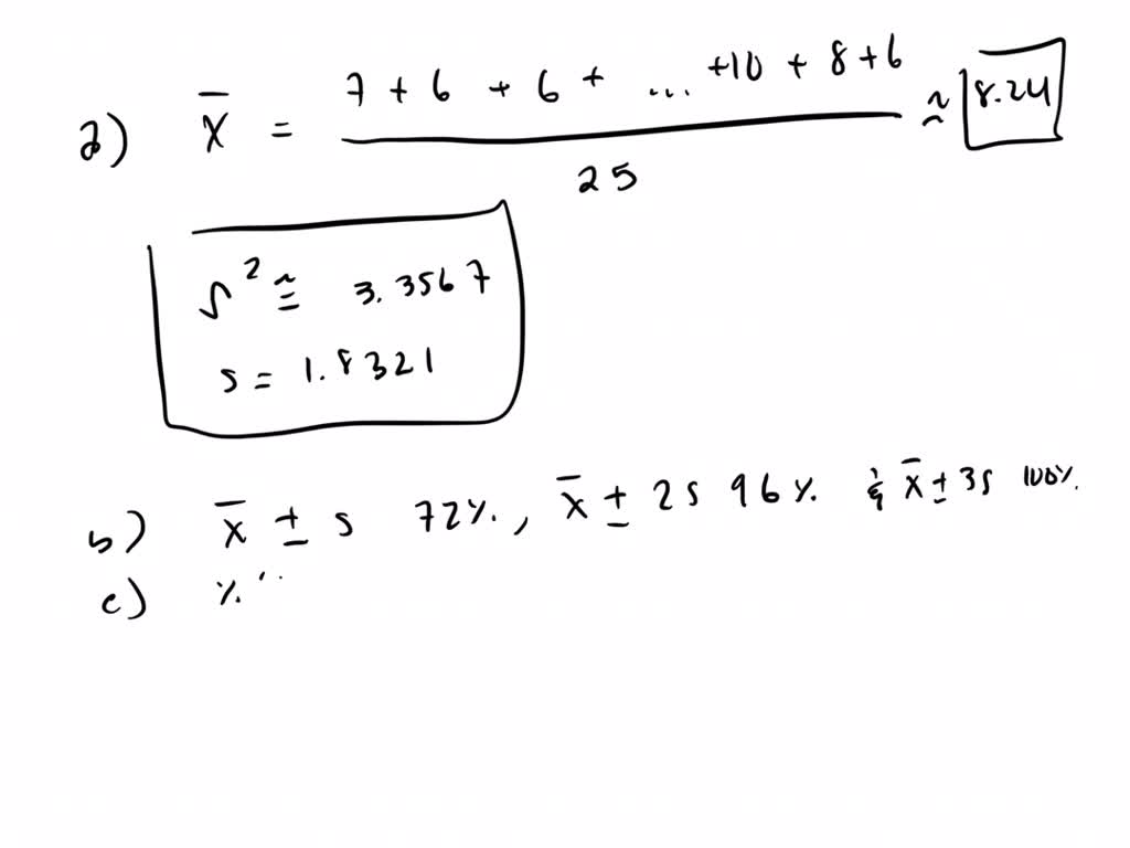 SOLVED: The Following Is A Sample Of 25 Measurements. The Data Are ...