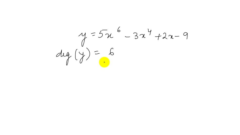 solved-the-graph-of-y-5-x-6-3-x-4-2-x-9-has-at-most-how-many-turning