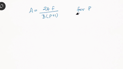 solve-each-formula-for-the-specified-variable-afrac24-fbp1-for-p-approximate-annual-interest-rate