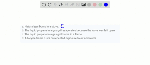 classify-each-change-as-physical-or-chemical-missed-this-read-section-14-a-natural-gas-burns-in-a-st